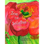 Zoe the SoloBee: Song of the Native Bee, A sing-along song book - Paperback