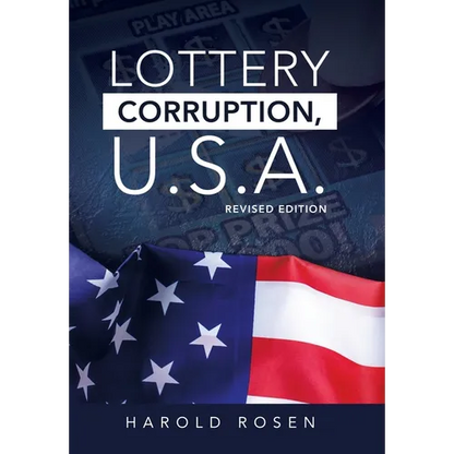 Lottery Corruption, U.S.A.: Revised Edition - Hardcover