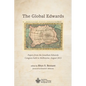 The Global Edwards: Papers from the Jonathan Edwards Congress Held in Melbourne, August 2015 - Paperback
