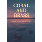 Coral and Brass - Paperback