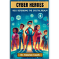 Cyber Heroes - Paperback