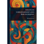 Essays in Librarianship and Bibliography - Paperback