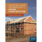Construction Technology 1: House Construction - Paperback