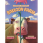 Harvey Potter's Balloon Farm - Hardcover