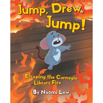 Jump, Drew, Jump! Escaping the Carnegie Library Fire - Paperback