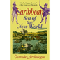 Caribbean, Sea of the New World - Paperback