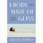 A Body Made of Glass: A History of Hypochondria - Paperback