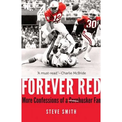 Forever Red: More Confessions of a Cornhusker Fan - Hardcover