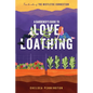A Gardener's Guide to Love and Loathing - Paperback