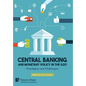 Central Banking and Monetary Policy in the G20: Paradigms and Challenges - Hardcover