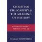 Christian Philosophy & the Meaning of History - Paperback