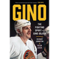 Gino: The Fighting Spirit of Gino Odjick - Hardcover
