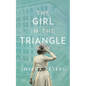 The Girl in the Triangle - Paperback