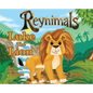 Reynimals: Luke The Lion - Hardcover