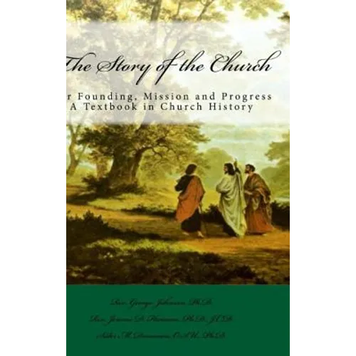 The Story of the Church - Hardcover