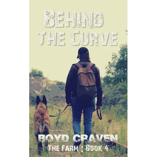 The Farm Book 4: Behind The Curve - Paperback