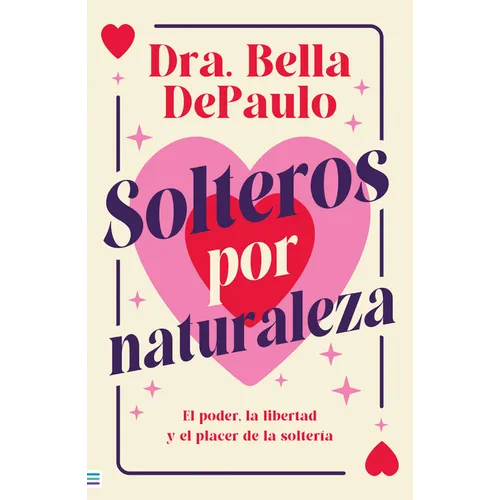 Solteros Por Naturaleza - Paperback