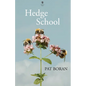 Hedge School - Paperback