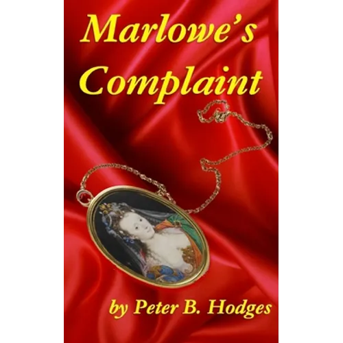 Marlowe's Complaint - Paperback