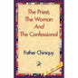 The Priest, the Woman and the Confessional - Paperback