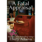 A Fatal Appraisal - Paperback