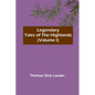 Legendary Tales of the Highlands (Volume I) - Paperback