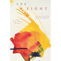 The Fight - Paperback
