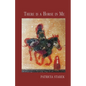 There is a Horse in Me - Paperback