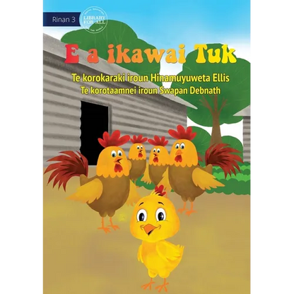 Tuk is Big Now - E a ikawai Tuk (Te Kiribati) - Paperback