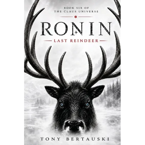 Ronin: The Last Reindeer - Paperback