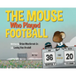 The Mouse Who Played Football - Hardcover