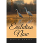 Evolution Now - Hardcover