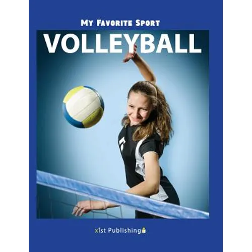 My Favorite Sport: Volleyball - Hardcover