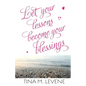 Let Your Lessons Become Your Blessings - Paperback