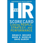The HR Scorecard: Linking People, Strategy, and Performance - Hardcover