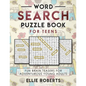 Word Search Puzzle Book for Teens: Fun Brain Teasers for Adventurous Young Adults - Paperback