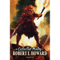 The Collected Poetry of Robert E. Howard, Volume 2 - Paperback