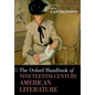 The Oxford Handbook of Nineteenth-Century American Literature - Paperback