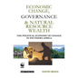 Economic Change Governance and Natural Resource Wealth: The Political Economy of Change in Southern Africa - Paperback