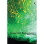 In Search of Human Nature: Who Do We Think We Are? - Paperback