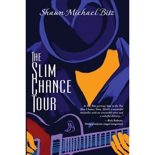 The Slim Chance Tour: Stories in the Key of G-Whiz - Paperback