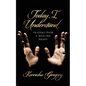 Today, I Understand: Prayers from a Healing Heart - Paperback