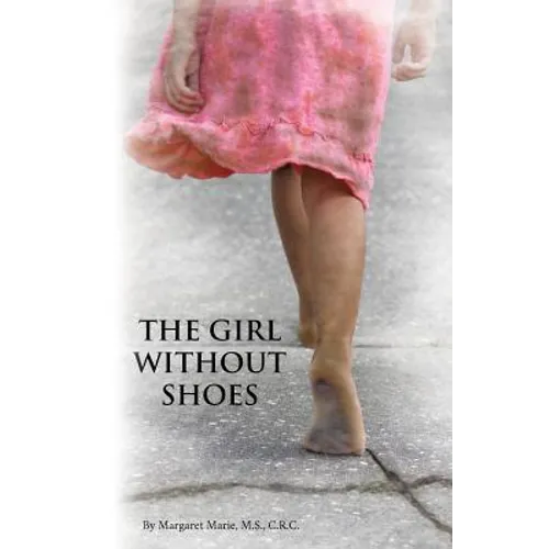 The Girl Without Shoes - Paperback
