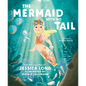 The Mermaid with No Tail - Hardcover
