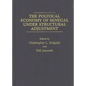 The Political Economy of Senegal Under Structural Adjustment - Hardcover