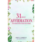 31 Days of Affirmation for Teenage Girls & Young Adult Women - Paperback
