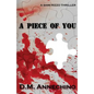 A Piece of You - Paperback