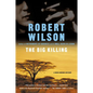 The Big Killing - Paperback