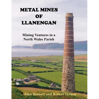Metal Mines of Llanengan: Mining Ventures in a North Wales Parish - Paperback