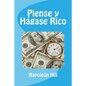 Piense y Hagase Rico (Spanish Edition) - Paperback
